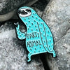 Party Animal Sloth enamelled pin